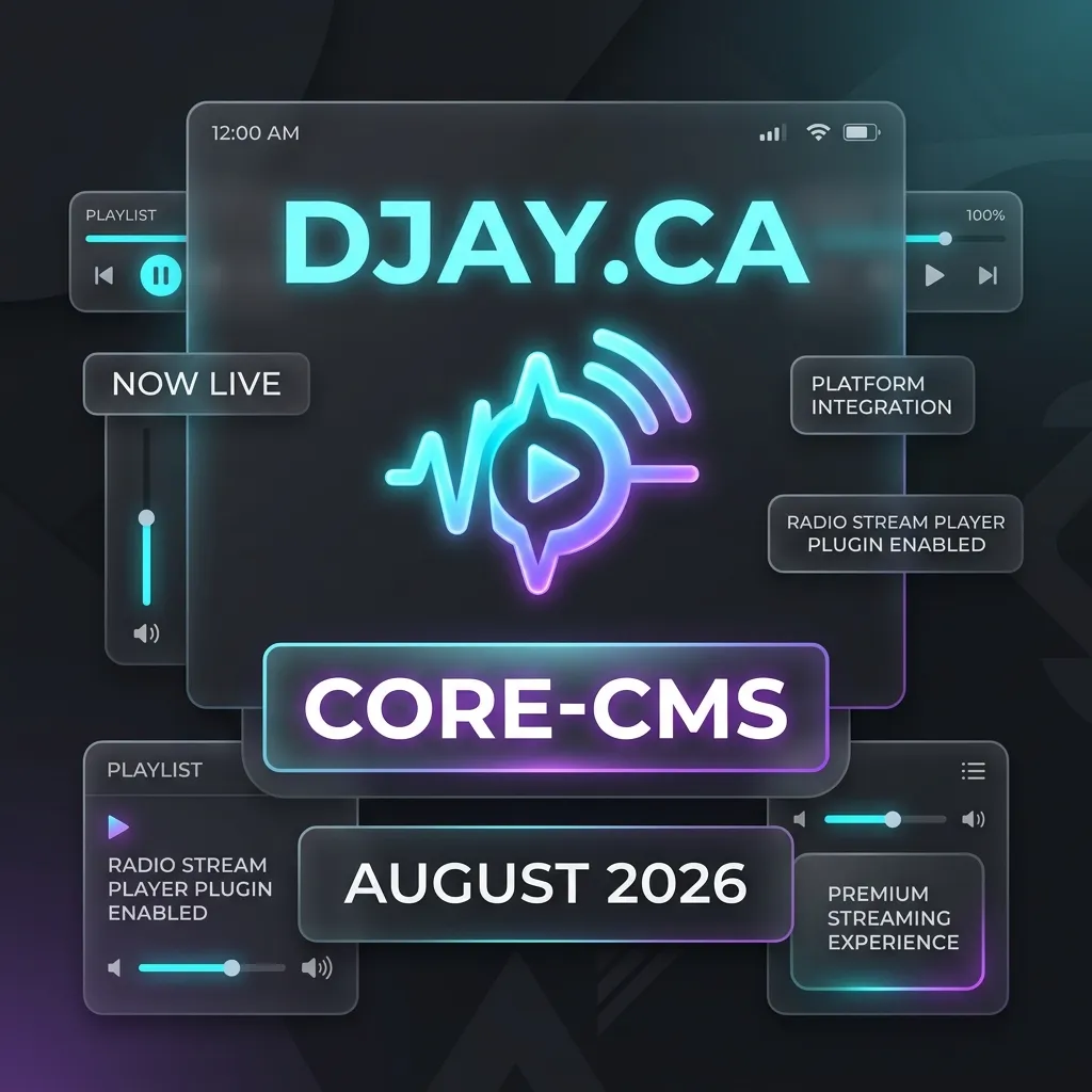 DJAY.ca Core CMS Migration