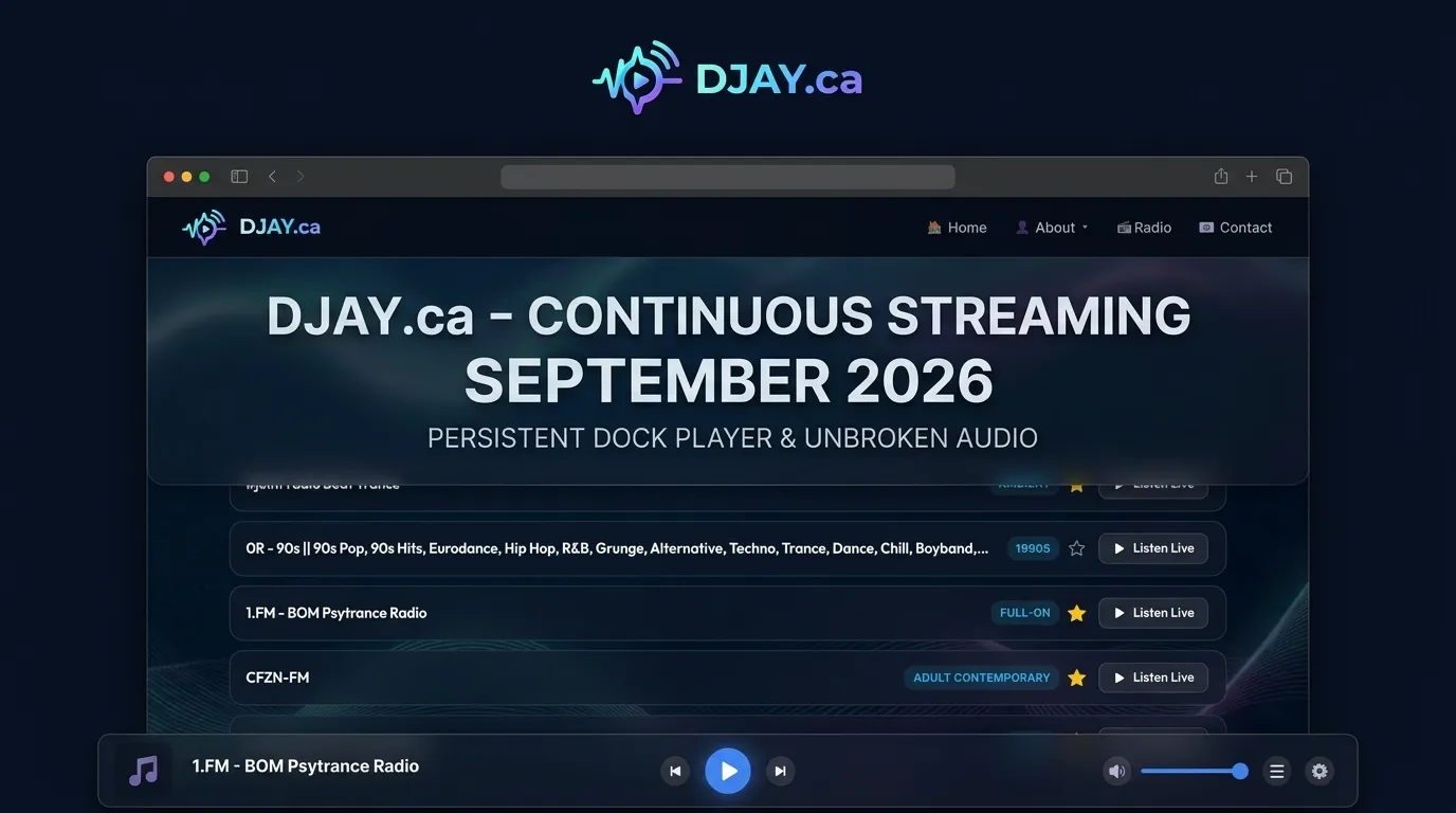 Unbroken Resonance: DJAY.ca Unveils Persistent Luxury Docking & Continuous Audio Streaming Sitewide